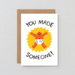 Geburtskarte You made someone