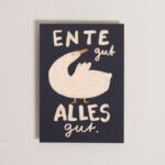 Postkarte Ente gut Alles gut