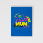 Grußkarte Super Mum