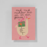 Postkarte Nak Nak Naklar Hab ich An Dich Gedacht!