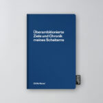 Oh No Notes Notizbuch dunkelblau / Chronik meines Scheiterns