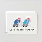 Grußkarte Let's Do This Forever